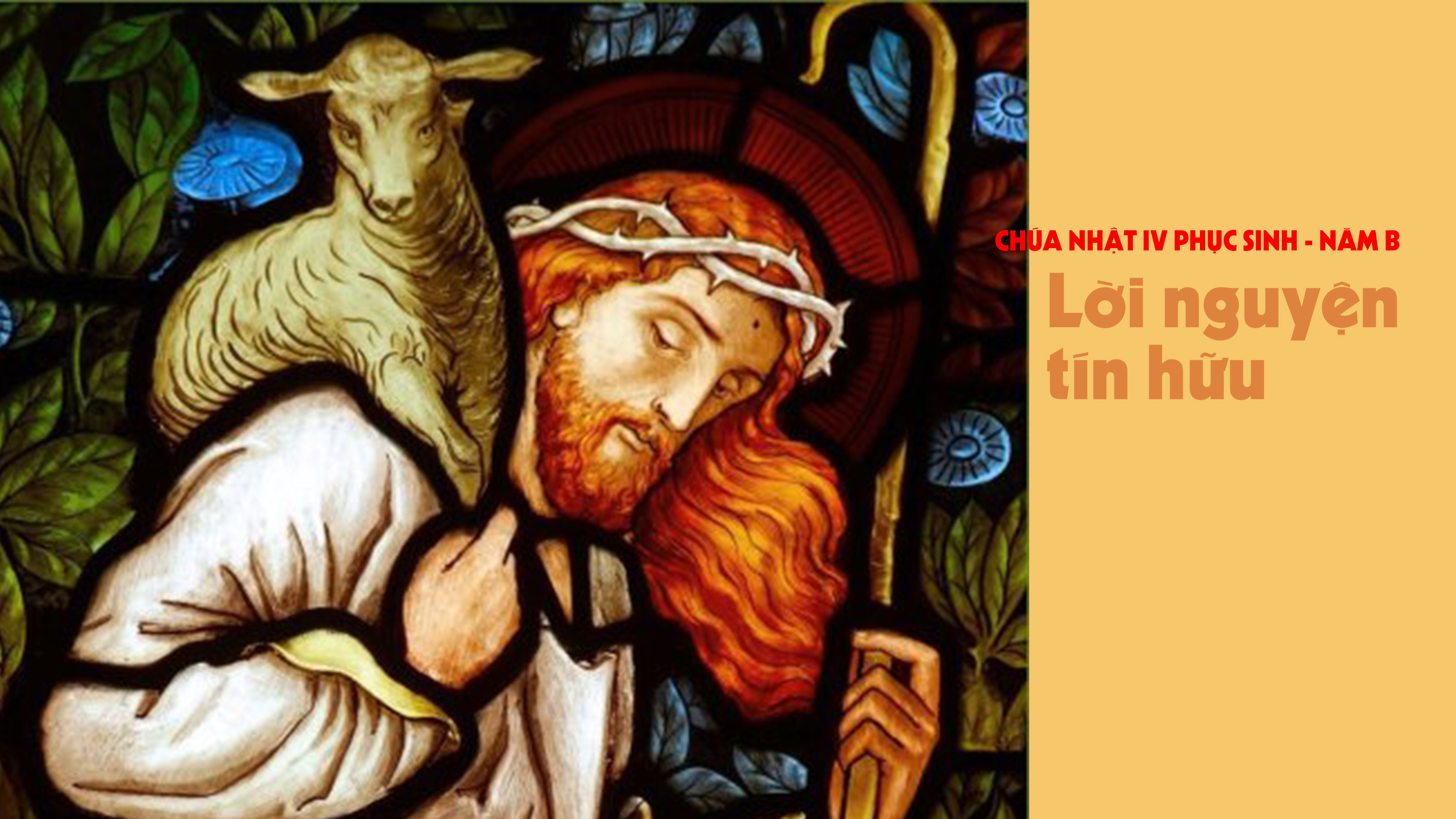 Lời nguyện tín hữu Chúa nhật IV Phục Sinh năm B